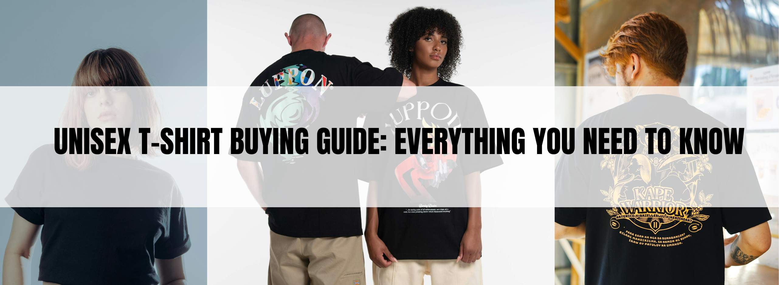 Unisex T-Shirt Buying Guide: Everything You Need to Know