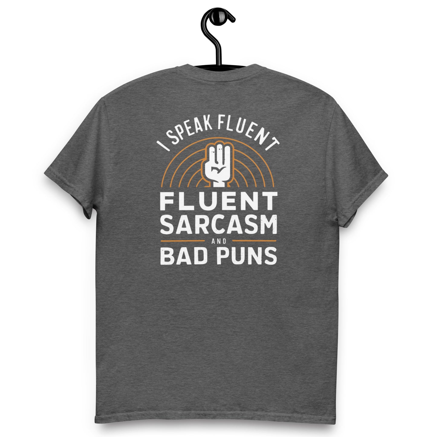 I SPEAK FLUENT SARCASM T-SHIRT FUNNY MEN'S SHIRTS