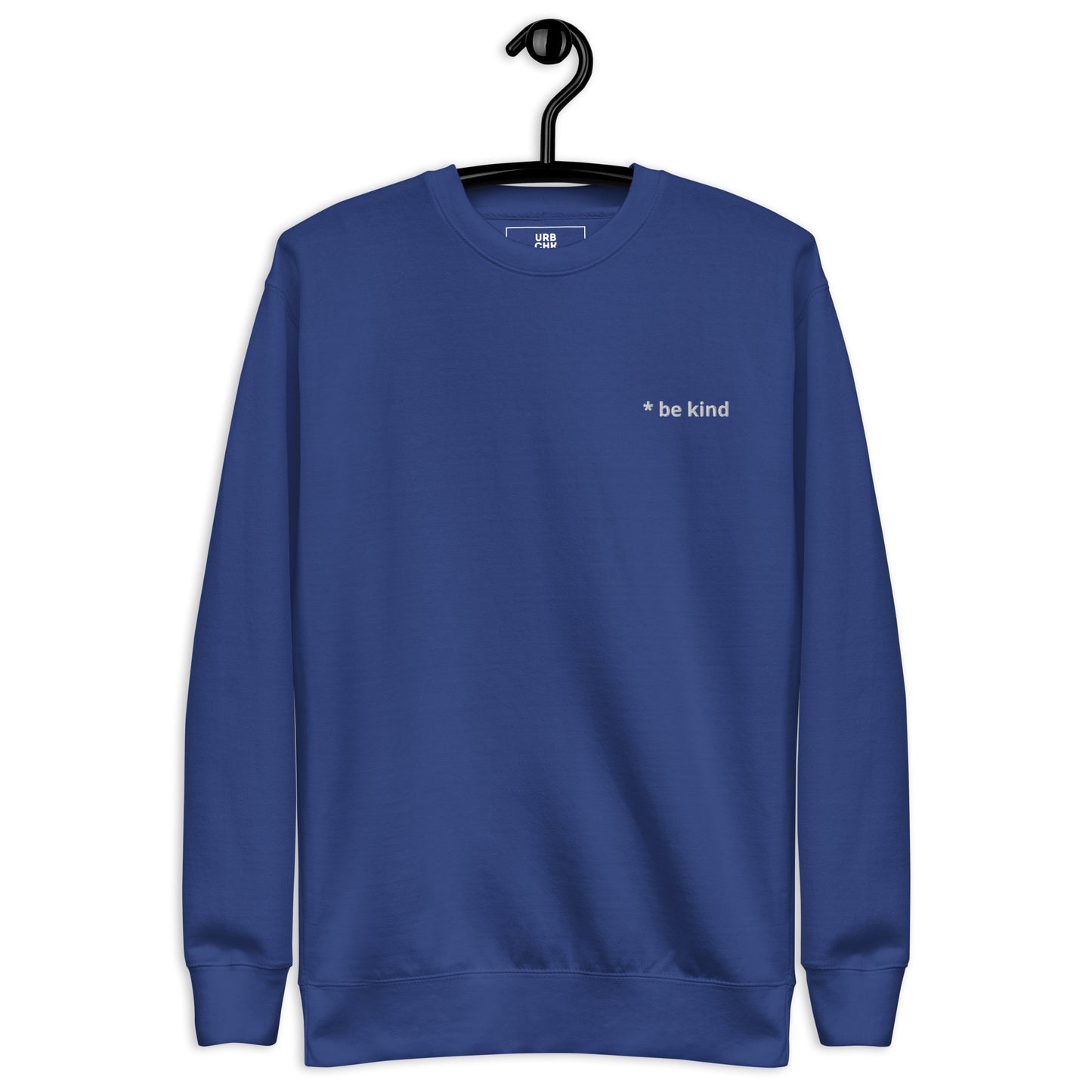 BE KIND SWEATSHIRTS MEN PREMIUM SWEATSHIRTS EMBROIDERED TEXT