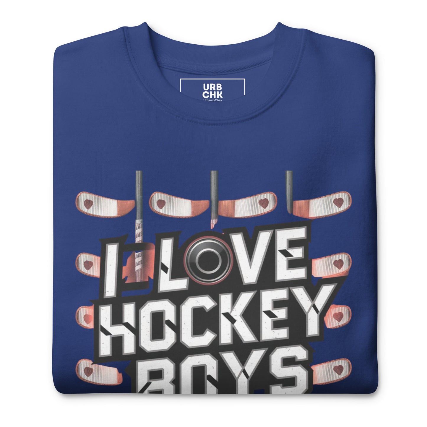 SWEATSHIRT FOR WOMEN I LOVE HOCKEY BOYS