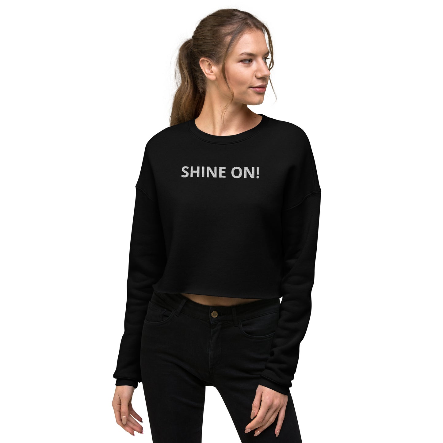 WOMEN'S CROP SWEATSHIRT SHINE ON