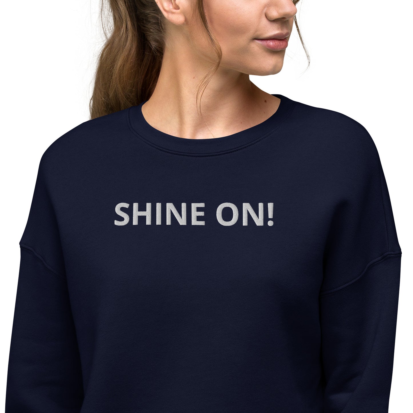 WOMEN'S CROP SWEATSHIRT SHINE ON